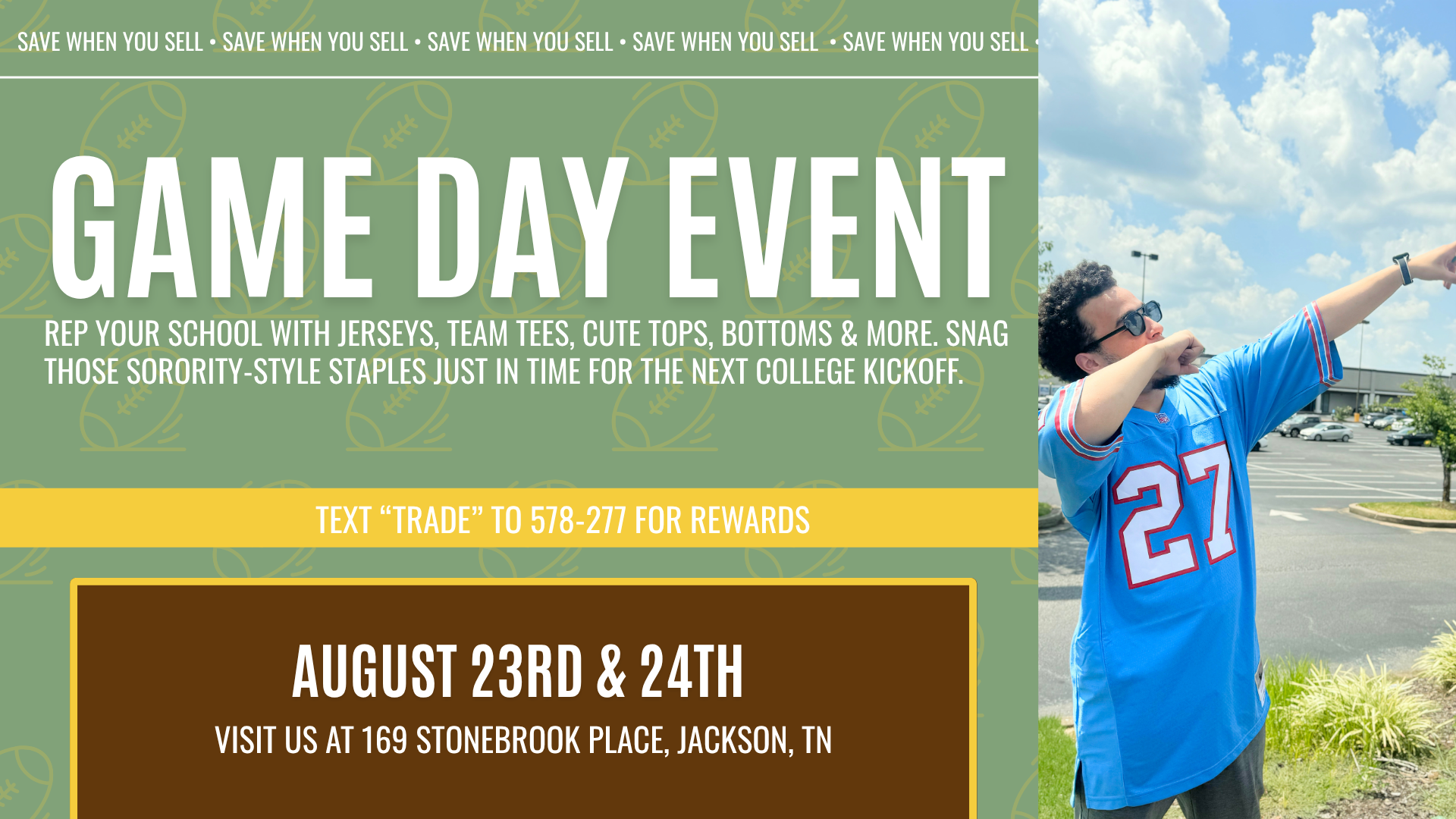 Young adults shopping for game day outfits at Plato’s Closet Jackson, TN featuring jerseys, varsity tees, denim skirts, and team-colored accessories displayed on racks. In-store signage promotes up to 70% off retail prices for the Game Day Drop event August 23–24.